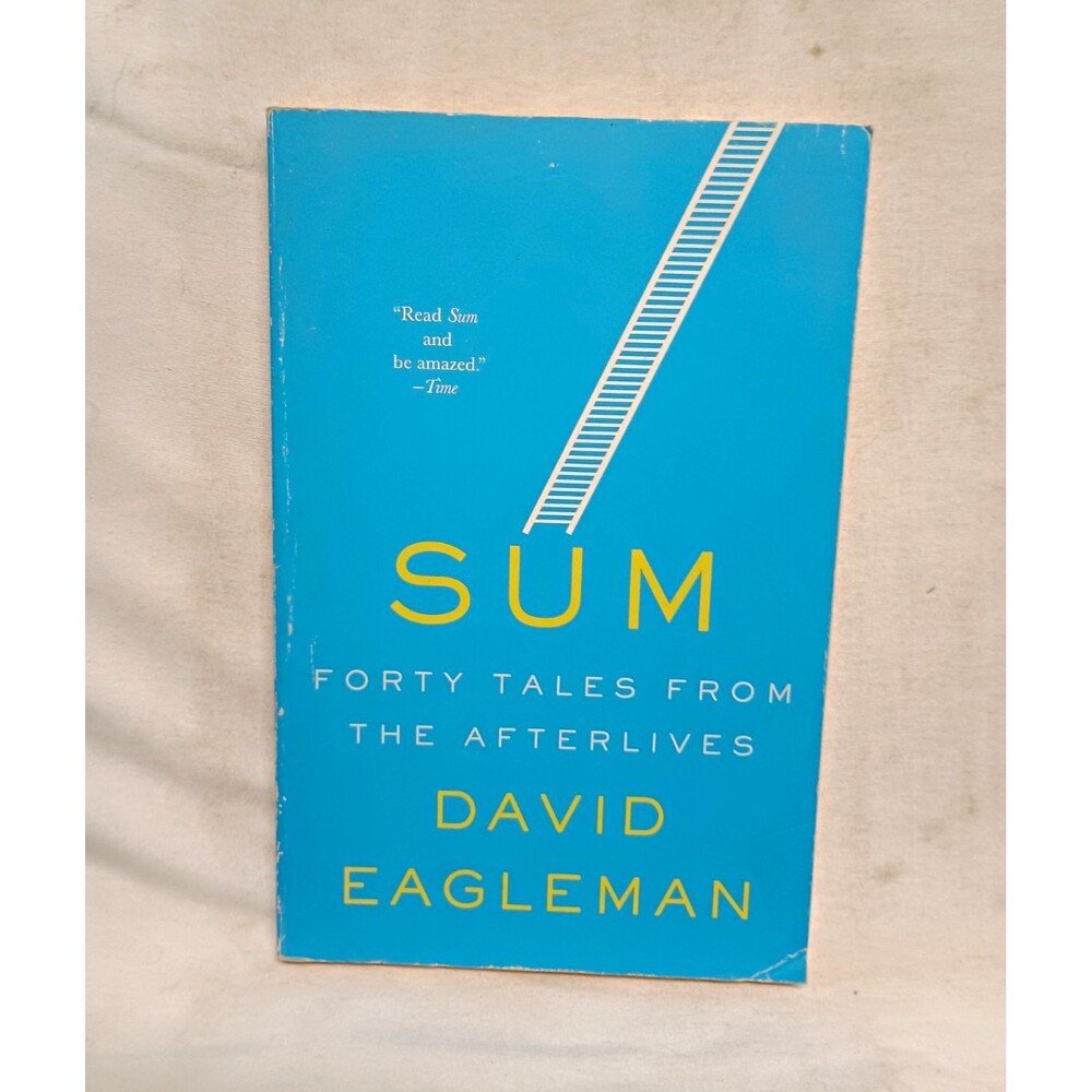 David Eagleman Sum: Forty Tales from the Afterlives (2010, Paperback) Fiction
